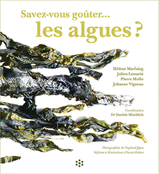 Livre "Savez vous goûter...les algues?"